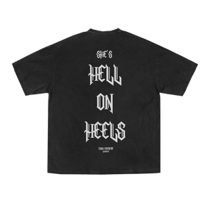 "SHE'S - HELL ON HEELS" - {Vintage Wash}